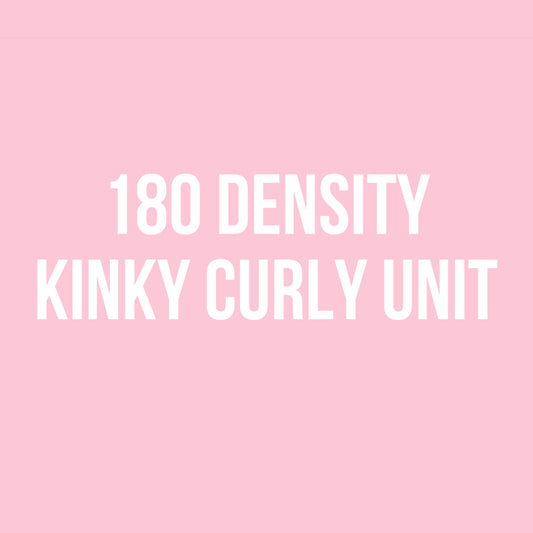 180 Density Kinky Curly Units